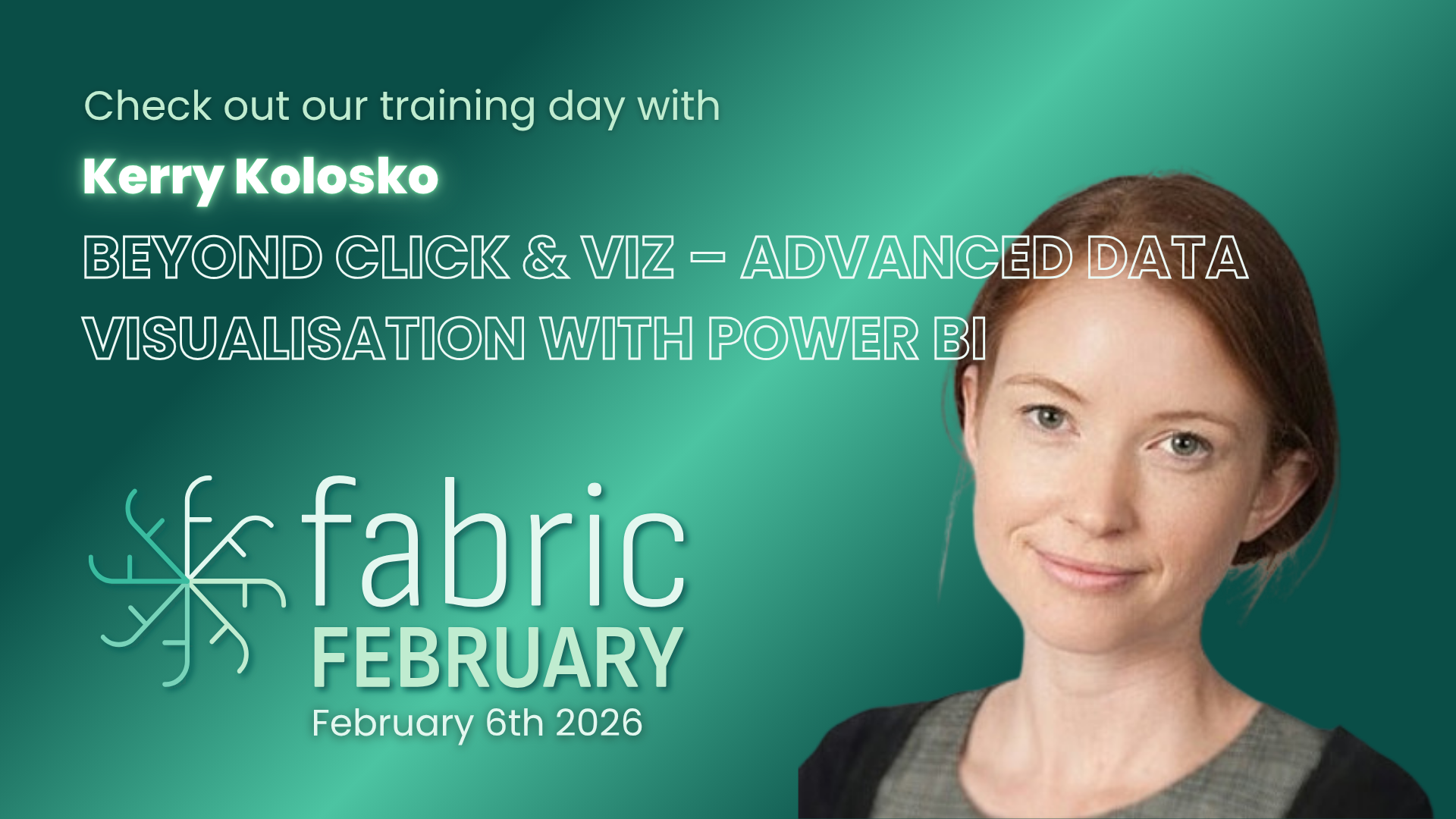Beyond Click & Viz – Advanced Data Visualisation with Power BI